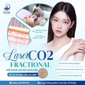 LASER CO2 FRACTIONAL | Mở khoá làn da láng mịn kể cả với s.ẹo lõm lâu năm