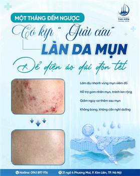 ⏰ MỘT THÁNG ĐẾM NGƯỢC: CÓ KỊP “GIẢI CỨU” LÀN DA MỤN ĐỂ DIỆN ÁO DÀI ĐÓN TẾT?